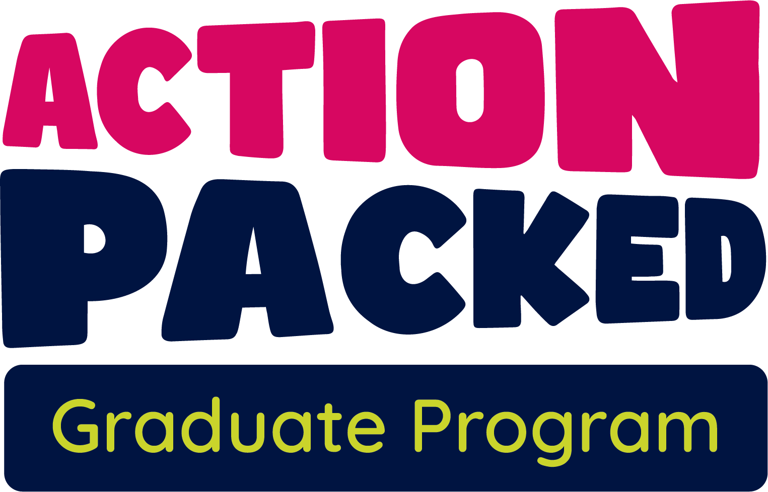 Action Packed Graduate Program